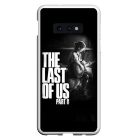 Чехол для Samsung S10E с принтом The Last of Us II_ в Курске, Силикон | Область печати: задняя сторона чехла, без боковых панелей | Тематика изображения на принте: the last of us | гриб | грибы | джоэл | кордицепс | пиратs | элли