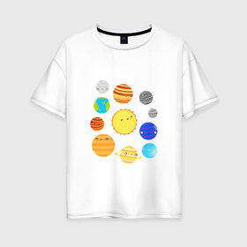 Женская футболка хлопок Oversize с принтом Космос в Курске, 100% хлопок | свободный крой, круглый ворот, спущенный рукав, длина до линии бедер
 | космос | планеты | солнечная система