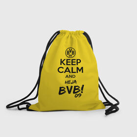 Рюкзак-мешок 3D с принтом Keep calm and Heja BVB в Курске, 100% полиэстер | плотность ткани — 200 г/м2, размер — 35 х 45 см; лямки — толстые шнурки, застежка на шнуровке, без карманов и подкладки | 09 | bvb | calm | heja | keep | боруссия | германия | дортмунд | клуб | сохраняй | спокойствие | фк | футбол | футбольный