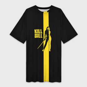 Платье-футболка 3D с принтом Kill Bill в Курске,  |  | Тематика изображения на принте: тарантино | ума турман
