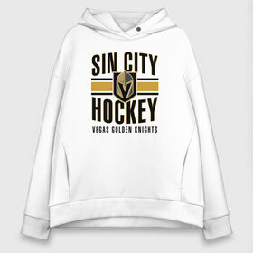 Женское худи Oversize хлопок с принтом Sin City Hockey в Курске, френч-терри — 70% хлопок, 30% полиэстер. Мягкий теплый начес внутри —100% хлопок | боковые карманы, эластичные манжеты и нижняя кромка, капюшон на магнитной кнопке | nhl | stanley cup | vegas golden knights | vegas knights | вегас голден найтс | вегас найтс | кубок стенли | кубок стэнли | нхл | хоккей | хоккейный клуб