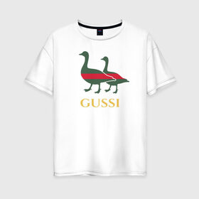 Женская футболка хлопок Oversize с принтом Gussi GG в Курске, 100% хлопок | свободный крой, круглый ворот, спущенный рукав, длина до линии бедер
 | gucci | gussi | гуси | гучи