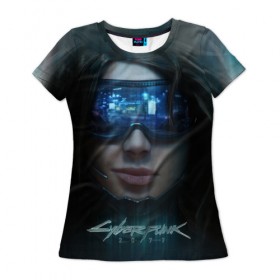 Женская футболка 3D с принтом Cyberpunk 2077 в Курске, 100% полиэфир ( синтетическое хлопкоподобное полотно) | прямой крой, круглый вырез горловины, длина до линии бедер | cd projekt red | cyber | cyberpunk | cyberpunk 2077 | e3 | ps4 | rpg | v | xbox | будущее | девушка | игра | кибер | киберпанк | киберпанк 2077 | маска | от создателей ведьмака | очки | рпг