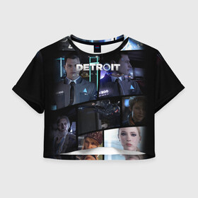 Женская футболка Cropp-top с принтом DETROIT BECOME HUMAN в Курске, 100% полиэстер | круглая горловина, длина футболки до линии талии, рукава с отворотами | connor | cyberlife | detroit become human | deviant | kara | markus | ps4 | rk800 |  detroit: become human | детроит | детроит: стать человеком | игры | кара | коннор | конор | кэра | маркус | пиратs | эксклюзив