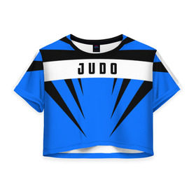 Женская футболка 3D укороченная с принтом Judo в Курске, 100% полиэстер | круглая горловина, длина футболки до линии талии, рукава с отворотами | judo | sport | дзюдо | дзюдоист | спорт