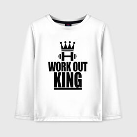 Детский лонгслив хлопок с принтом WorkOut king в Курске, 100% хлопок | круглый вырез горловины, полуприлегающий силуэт, длина до линии бедер | sport | street | turnikman | workout | ворк аут | воркаут | воркаутер | зож | тренировка | турник мэн | турникмен