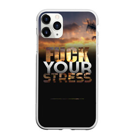 Чехол для iPhone 11 Pro матовый с принтом Fuck Your Stress в Курске, Силикон |  | black | orange | palm trees | stress | sunset | yellow | your | желтый | закат | оранжевый | пальмы | стресс | твой | черный
