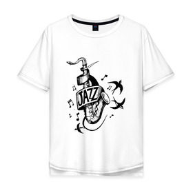 Мужская футболка хлопок Oversize с принтом JAZZ в Курске, 100% хлопок | свободный крой, круглый ворот, “спинка” длиннее передней части | саксофон | саксофонист