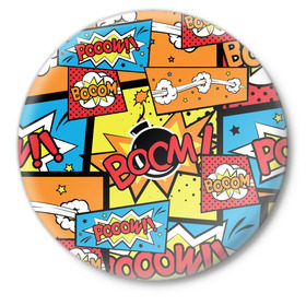 Значок с принтом Boom Pop Art в Курске,  металл | круглая форма, металлическая застежка в виде булавки | Тематика изображения на принте: pop art | style | безумство | комикс | лейблы | микс | поп арт | яркие | яркое | яркости
