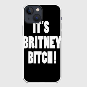 Чехол для iPhone 13 mini с принтом Its Britney Bitch в Курске,  |  | baby one more time | britney spears | oops | бритни спирс