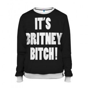 Женский свитшот 3D с принтом Its Britney Bitch в Курске, 100% полиэстер с мягким внутренним слоем | круглый вырез горловины, мягкая резинка на манжетах и поясе, свободная посадка по фигуре | baby one more time | britney spears | oops | бритни спирс