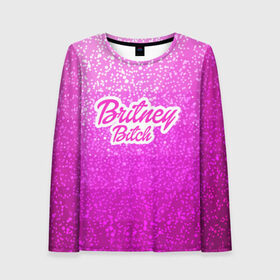 Женский лонгслив 3D с принтом Britney Bitch _pink в Курске, 100% полиэстер | длинные рукава, круглый вырез горловины, полуприлегающий силуэт | Тематика изображения на принте: baby one more time | britney spears | oops | бритни спирс
