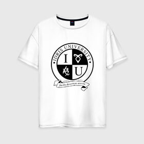 Женская футболка хлопок Oversize с принтом Idris University в Курске, 100% хлопок | свободный крой, круглый ворот, спущенный рукав, длина до линии бедер
 | freeform | shadowhunters | доминик шервуд | клэри фрэй | кэтрин макнамара | фэнтази