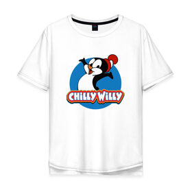 Мужская футболка хлопок Oversize с принтом Чилли Вилли в Курске, 100% хлопок | свободный крой, круглый ворот, “спинка” длиннее передней части | chili vili | chilli willi | chilly willy | пингвин | пингвиненок | чили вили | чилли вилли