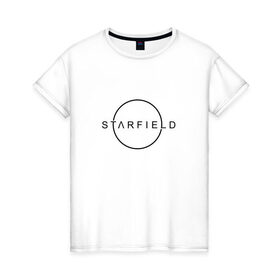 Женская футболка хлопок с принтом STARFIELD в Курске, 100% хлопок | прямой крой, круглый вырез горловины, длина до линии бедер, слегка спущенное плечо | 2019 | 2020 | bethesda | logo | starfield | звезды | игра | логотип | старфиелд