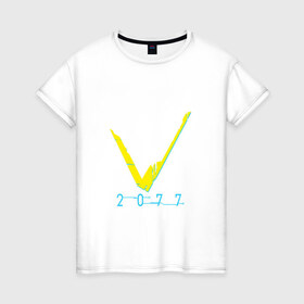 Женская футболка хлопок с принтом V   CYBERPUNK 2077 в Курске, 100% хлопок | прямой крой, круглый вырез горловины, длина до линии бедер, слегка спущенное плечо | 