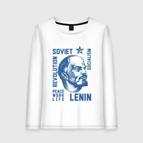 Женский лонгслив хлопок с принтом Ленин в Курске, 100% хлопок |  | lenin | revolution | soviet | star | ussr | звезда | ленин | мир труд май | о.м.с.к. | революция | советский союз | социализм | ссср