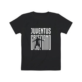 Детская футболка хлопок с принтом Juventus - Cristiano Ronaldo 7 в Курске, 100% хлопок | круглый вырез горловины, полуприлегающий силуэт, длина до линии бедер | Тематика изображения на принте: 0x000000123 | cristiano ronaldo | juventus | криштиано роналдо | ювентус