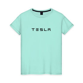 Женская футболка хлопок с принтом Tesla в Курске, 100% хлопок | прямой крой, круглый вырез горловины, длина до линии бедер, слегка спущенное плечо | elon | mask | musk | илон маск | маск | тесла
