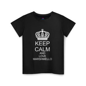 Детская футболка хлопок с принтом KEEP CALM AND LOVE MARSHMELLO в Курске, 100% хлопок | круглый вырез горловины, полуприлегающий силуэт, длина до линии бедер | Тематика изображения на принте: 