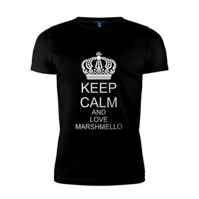 Мужская футболка премиум с принтом KEEP CALM AND LOVE MARSHMELLO в Курске, 92% хлопок, 8% лайкра | приталенный силуэт, круглый вырез ворота, длина до линии бедра, короткий рукав | 