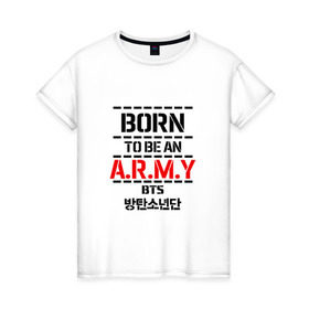 Женская футболка хлопок с принтом BTS ARMY в Курске, 100% хлопок | прямой крой, круглый вырез горловины, длина до линии бедер, слегка спущенное плечо | bts | bts army | j hope | jimin | jin | jungkook | k pop | rap monster | rapmon | suga | v | бтс | группа | корея