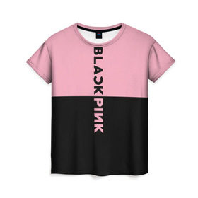Женская футболка 3D с принтом BlackPink в Курске, 100% полиэфир ( синтетическое хлопкоподобное полотно) | прямой крой, круглый вырез горловины, длина до линии бедер | black  pink | blackpink | jennie | jisoo | k pop | lalisa | группа | к поп | корейская группа | розовый | черный