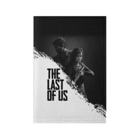 Обложка для паспорта матовая кожа с принтом THE LAST OF US в Курске, натуральная матовая кожа | размер 19,3 х 13,7 см; прозрачные пластиковые крепления | Тематика изображения на принте: gamer | player | stels | the last of us | the last of us part 2 | бегун | джоэл | каннибалы | охотники | сталкер | топляк | цикады | щелкун | элли