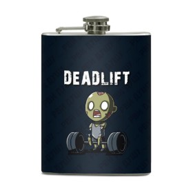 Фляга с принтом Deadlift в Курске, металлический корпус | емкость 0,22 л, размер 125 х 94 мм. Виниловая наклейка запечатывается полностью | deadlift | жим | сморт | фитнес