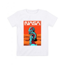Детская футболка хлопок с принтом NASA в Курске, 100% хлопок | круглый вырез горловины, полуприлегающий силуэт, длина до линии бедер | nasa | киберпанк | космос | марс