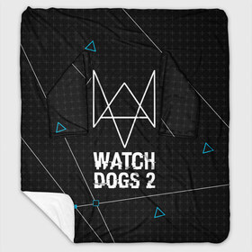 Плед с рукавами с принтом WATCH DOGS 2 в Курске, 100% полиэстер | Закругленные углы, все края обработаны. Ткань не мнется и не растягивается. Размер 170*145 | action | ct os | ded sec | fox | gamer | hacker | player | watch dogs | watch dogs 2 | знак лиса | хакер