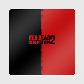 Магнит виниловый Квадрат с принтом RED DEAD REDEMPTION 2 | RDR2 в Курске, полимерный материал с магнитным слоем | размер 9*9 см, закругленные углы | rdr | rdr2 | red dead redemption 2 | rockstar | дикий запад | ковбои