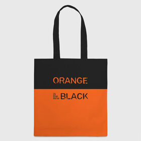 Сумка 3D повседневная с принтом Orange Is the New Black в Курске, 100% полиэстер | Плотность: 200 г/м2; Размер: 34×35 см; Высота лямок: 30 см | Тематика изображения на принте: orange is the new black | оранжевый  хит сезона