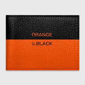 Обложка для студенческого билета с принтом Orange Is the New Black в Курске, натуральная кожа | Размер: 11*8 см; Печать на всей внешней стороне | orange is the new black | оранжевый  хит сезона
