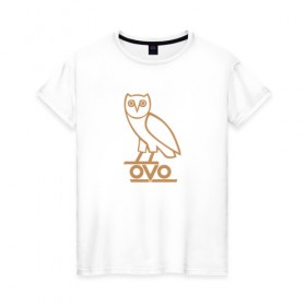 Женская футболка хлопок с принтом OVO owl в Курске, 100% хлопок | прямой крой, круглый вырез горловины, длина до линии бедер, слегка спущенное плечо | drake | hotlinebling | more life | ovo | sixgod | дрейк