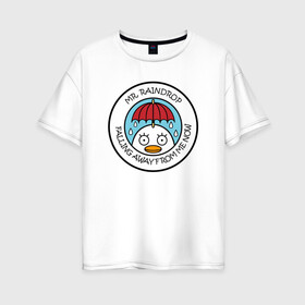 Женская футболка хлопок Oversize с принтом Mr Raindrop в Курске, 100% хлопок | свободный крой, круглый ворот, спущенный рукав, длина до линии бедер
 | Тематика изображения на принте: anime | gin tama | gintama | аниме | гинтама