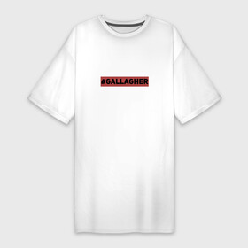 Платье-футболка хлопок с принтом Gallagher в Курске,  |  | gallagher | shameless | бесстыжие | галлагер