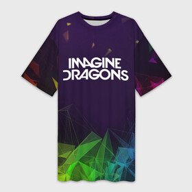 Платье-футболка 3D с принтом IMAGINE DRAGONS в Курске,  |  | alteranative rock | imagone dragons | music | rap | rock | альтернативный рок | группа | драконы | музыка | музыканты | реп | рок