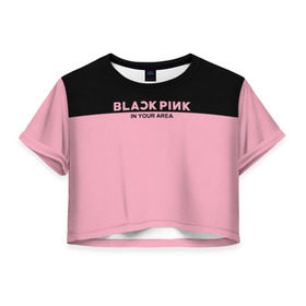 Женская футболка 3D укороченная с принтом BlackPink в Курске, 100% полиэстер | круглая горловина, длина футболки до линии талии, рукава с отворотами | blackpink | k pop | music | блэк пинк | дженни | джису | лис | музыка | розэ