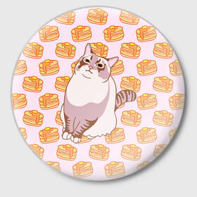 Значок с принтом Блины в Курске,  металл | круглая форма, металлическая застежка в виде булавки | cat | fat | internet | meme | pancakes | блины | интернет | кот | лупс | мем
