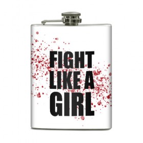Фляга с принтом Fight like a girl в Курске, металлический корпус | емкость 0,22 л, размер 125 х 94 мм. Виниловая наклейка запечатывается полностью | 