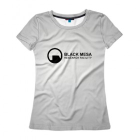 Женская футболка 3D с принтом Black Mesa в Курске, 100% полиэфир ( синтетическое хлопкоподобное полотно) | прямой крой, круглый вырез горловины, длина до линии бедер | black mesa | half life | халф лайф | черная меса