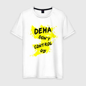 Мужская футболка хлопок с принтом DEMA don`t control us (TOP) в Курске, 100% хлопок | прямой крой, круглый вырез горловины, длина до линии бедер, слегка спущенное плечо. | Тематика изображения на принте: 21 pilots | josh dun | music | rock | top | twenty one pilots | tyler joseph | джош дан | музыка | рок | тайлер джозеф