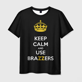 Мужская футболка 3D с принтом KEEP CALM AND USE BRAZZERS в Курске, 100% полиэфир | прямой крой, круглый вырез горловины, длина до линии бедер | Тематика изображения на принте: 