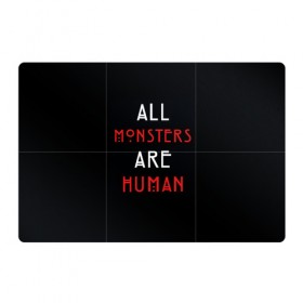 Магнитный плакат 3Х2 с принтом All Monsters Are Human в Курске, Полимерный материал с магнитным слоем | 6 деталей размером 9*9 см | all | american | are | horror | humans | monstars | series | story | американская | все | история | люди | монстры | сериал | сериалы | ужасов | ужасы