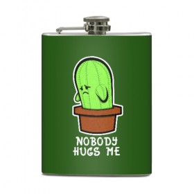 Фляга с принтом Nobody Hugs Me в Курске, металлический корпус | емкость 0,22 л, размер 125 х 94 мм. Виниловая наклейка запечатывается полностью | cactus | hugs | me | nobody | sad | горшок | горшочек | грусть | кактус | надпись | обнимашки | объятия | печаль | тоска