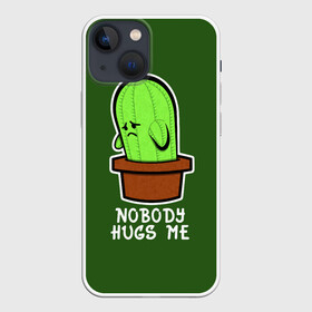 Чехол для iPhone 13 mini с принтом Nobody Hugs Me в Курске,  |  | Тематика изображения на принте: cactus | hugs | me | nobody | sad | горшок | горшочек | грусть | кактус | надпись | обнимашки | объятия | печаль | тоска