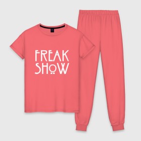 Женская пижама хлопок с принтом FREAK SHOW в Курске, 100% хлопок | брюки и футболка прямого кроя, без карманов, на брюках мягкая резинка на поясе и по низу штанин | american horror story | freak show | американская история ужасов | сериал | ужасы