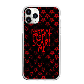 Чехол для iPhone 11 Pro Max матовый с принтом NORMAL PEOPLE SCARE ME в Курске, Силикон |  | ahs | american horror story | normal people scare me | американская история ужасов | нормальные люди пугают меня | сериал