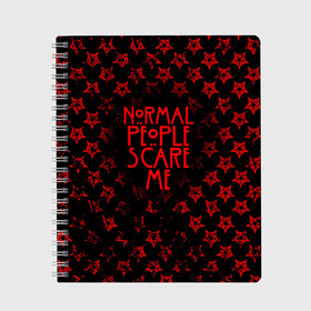 Тетрадь с принтом NORMAL PEOPLE SCARE ME в Курске, 100% бумага | 48 листов, плотность листов — 60 г/м2, плотность картонной обложки — 250 г/м2. Листы скреплены сбоку удобной пружинной спиралью. Уголки страниц и обложки скругленные. Цвет линий — светло-серый
 | ahs | american horror story | normal people scare me | американская история ужасов | нормальные люди пугают меня | сериал